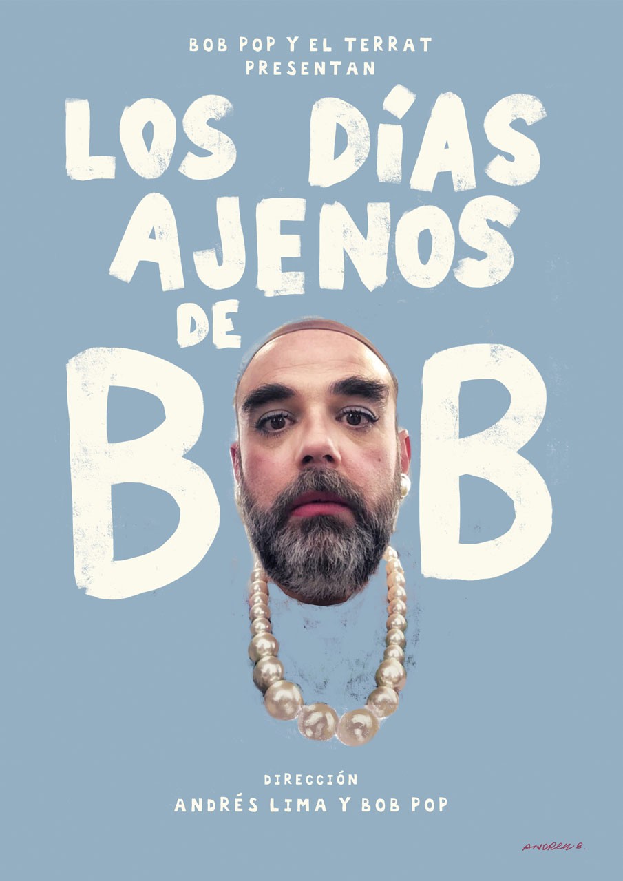 Los días ajenos, de Bob Pop