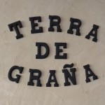 TERRA DE GRAÑA